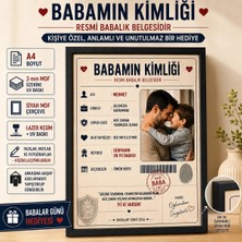Kişiye Özel Babamın Kimliği Fotoğraflı A4 Mdf Çerçeve Babalar Günü Hediyesi Uv Baskılı Duvar Tablosu