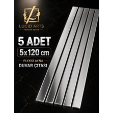 Lucit Art 5 Adet 5X120 cm Pleksi Ayna Duvar Çıtası Gümüş Kendinden Yapışkanlı Dekoratif Duvar Şeridi | Şerit Pleksi Ayna | Gümüş Şerit Pleksi Ayna | Duvar Dekorasyonu Pleksi Ayna