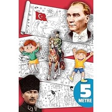 Hace Bazaar Sinaticaret Atatürk ve Milli Bayramlar Temalı Dev Boyama Kağıdı Rulosu, 45 cm x 5 Metre, Çocuk