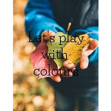 Hace Bazaar Independently Published Let's Play With Colours Sketchbook Drawing Pad: Let's Play With Color Is A S