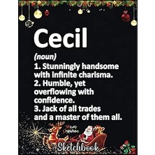 Hace Bazaar Independently Published Christmas Sketch Book: Cecıl Definition Personalized Name Funny Birthday Gif