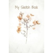 Hace Bazaar Independently Published My Sketch Book- Cute Floral Sketch Book For Kids, 60 Pages For Drawing, Dood