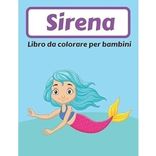 Hace Bazaar Sirena Da Colorare Libro Per Bambini: Fantastico Libro Da Colorare Per I Bambini Che Amano La Sirena