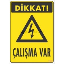 Colezium Dikkat Çalışma Var Uyarı Levhası 17,5X25 KOD:1108