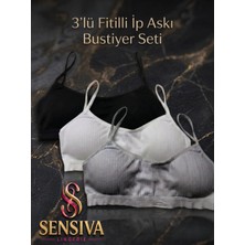 Sensiva Lingerie 3'lü Paket Ip Askılı Fitilli Sütyen Seti - Esnek Ribana Büstiyer