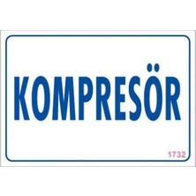 Colezium Kompresör Uyarı Levhası 17,5X25 KOD:1732