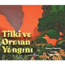 Okuyan Koala Okuyan Us Yayınevi Çocuk Romanı Tilki ve Orman Yangını Danny Popovici 9 - 12 Yaş İçin
