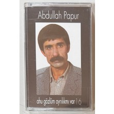 Şah Plak Abdullah Papur Ahu Gözlüm Ayrılıkmı Var Kaset (Sıfır Jelatinli)