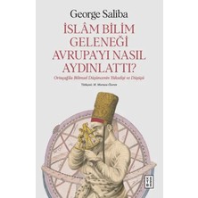Aknca Islam Bilim Geleneği Avrupa’yı Nasıl Aydınlattı?