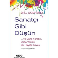 Aknca Sanatçı Gibi Düşün