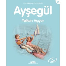 Aknca Ayşegül Serisi 31 - Yelken Açıyor
