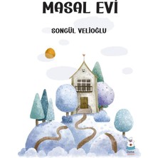 Luna Yayınları Masal Evi /songül Velioğlu