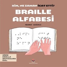 Aknca Kim, Ne Zaman Icat Etti? Braille Alfabesi