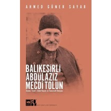 Aknca Balıkesirli Abdülaziz Mecdi Tolun