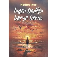 Aknca Insan Dediğin Derya Deniz