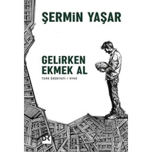 Alvera Gelirken Ekmek Al