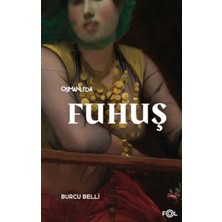Aknca Osmanlı’da Fuhuş
