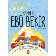 Aknca Hazreti Ebu Bekir - Peygamberimizin Yakın Arkadaşı