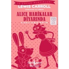İş Bankası Kültür Yayınları Alice Harikalar Diyarında - Lewis Carroll Çocuk Klasikleri 120 Sayfa Türkçe Kitap