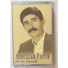Şah Abdullah Papur Bir Kuş Konmuş Kaset (Sıfır Jelatinli)