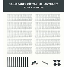 Başkent Çit Sistemleri 10'lu Panel Çit Takım + 1 Direk 25 Metre 50CM Yükseklik Antrasit Renk