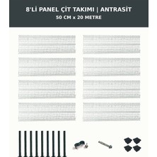 Başkent Çit Sistemleri 8'li Panel Çit Takım + 1 Direk 20 Metre 50CM Yükseklik Antrasit Renk