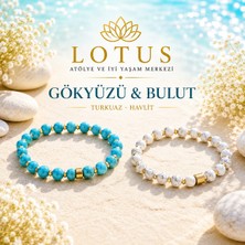 Lotus Atölye ve İyi Yaşam Merkezi ☁️ Gökyüzü & Bulut Koleksiyonu Turkuaz • Havlit Doğal Taş Bileklik Seti