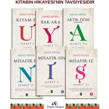 Mona Kitap Deniz Erten-  Uyanış Seti (6kitap) Kıyam-Et U (Işaret I) Bak-Ara Y (Işaret Iı) Artık Dön! Kendine! A (Işaret Iıı) Misafir-Im N (Işaret Iv) Misafir-Sin I (Işaret V) Misafir-Iz Ş (Işaret Vı)