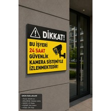 Kuzey Kombi Plastik 30X45 cm Güvenlik Kamera Sistemi Dikkat Uyarı Tabelası Uv Baskılı Dekota (Forex) Levha