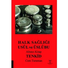 Akademisyen Kitabevi Halk Sağlığı Usul ve Üslubu Altıncı Kitap Tenkid