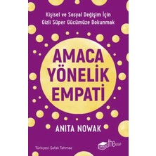 StepCo Amaca Yönelik Empati: Kişisel ve Sosyal Için Gizli Süper Gücümüze Dokunmak