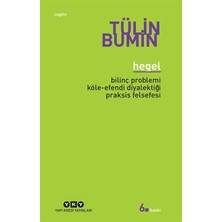 StepCo / Bilinç Problemi, -Efendi Diyalektiği, Praksis Felsefesi