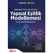 Pegem Akademi Yayıncılık Jamovi SEMLj Modülüyle Yapısal Eşitlik Modellemesi Kuram Analiz U