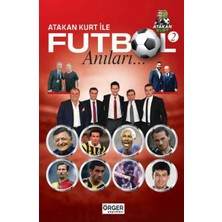 StepCo Atakan Kurt Ile Futbol Anıları-2
