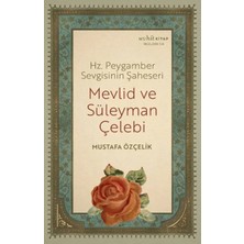 StepCo Hz. Peygamber Sevgisinin Şaheseri - Mevlid ve Süleyman Çelebi