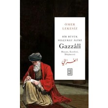 StepCo Bir Büyük Selçuklu Alimi: Gazzali