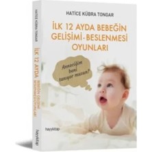 StepCo Ilk 12 Ayda Bebeğin Gelişimi - Beslenmesi Oyunları