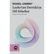 StepCo Locke’tan Derrida’ya Dil Felsefesi