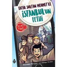 StepCo Timi 1- Fatih Sultan Mehmet'le Istanbul'un Fethi