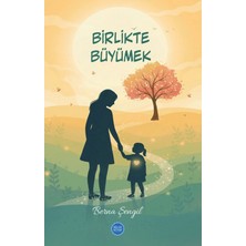 Bilge Kitap Yayınları Birlikte Büyümek