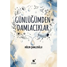 Öteki Yayınevi Günlüğümden Damlacıklar