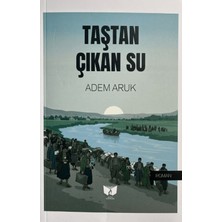 Ateş Yayınları Taştan Çıkan Su