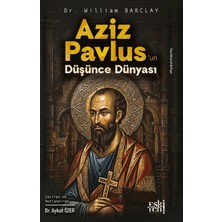 Eski Yeni Yayınları Aziz Pavlus’un Düşünce Dünyası