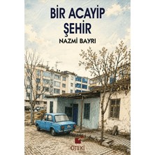 Öteki Yayınevi Bir Acayip Şehir