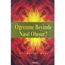 Morpa Kültür Yayınları Öğrenme Beyinde Nasıl Oluşur?
