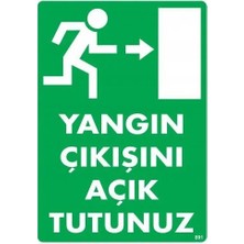 Mbb E-Ticaret Yangın Çıkışını Açık Tutunuz Sağ Uyarı Levhası 25X35 KOD:891