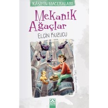 Esranın Dünyası Mekanik Ağaçlar