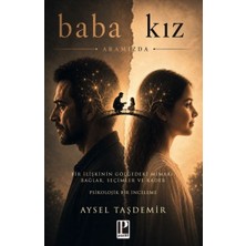 Pozitif Yayınları Baba Kız - Aramızda