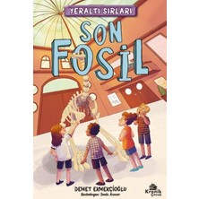 Kuzgun Ticaret Yeraltı Sırları 2 - Son Fosil