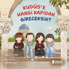 Kuzgun Ticaret Kudüs'e Hangi Kapıdan Gireceksin?